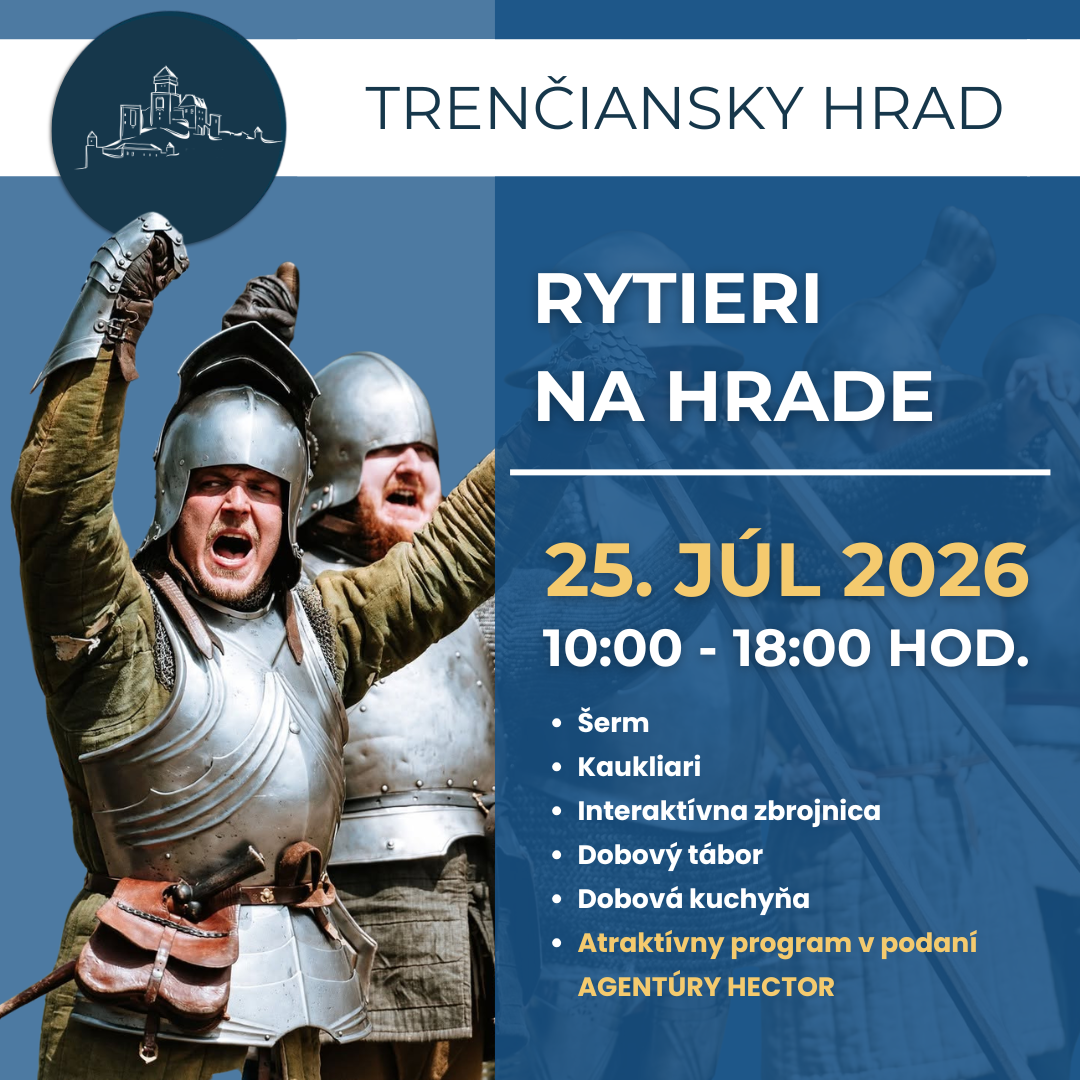 trenciansky hrad rytieri