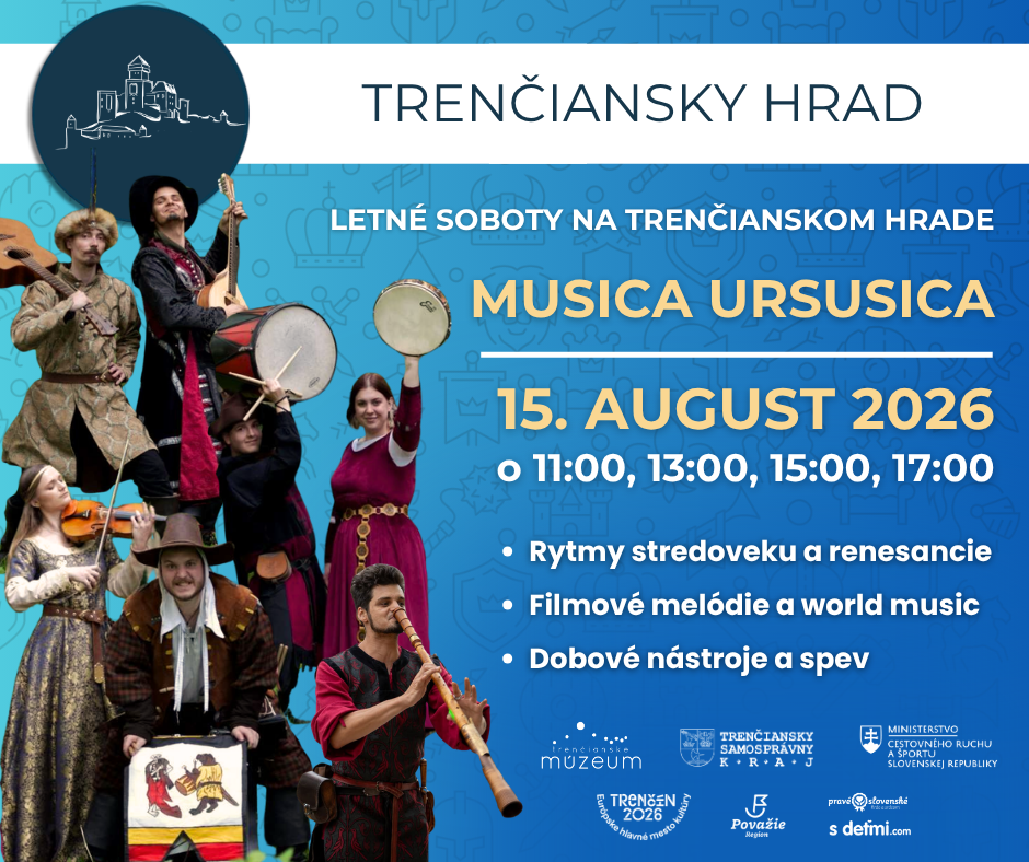 Letné soboty na hrade - Musica ursusica 15.8.2026 - Trenčiansky hrad