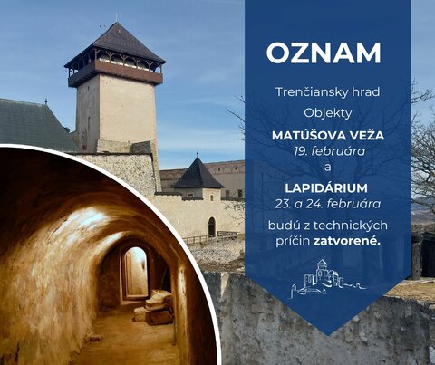 Oznam o dočasnom zatvorení objektov Matúšova veža a Lapidárium