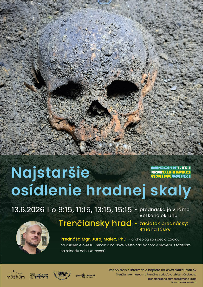 Prednáška: Najstaršie osídlenie hradnej skaly